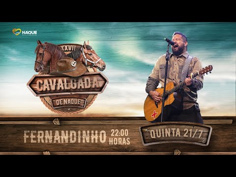 Fernandinho - XXVII CAVALGADA NAQUE 2022
