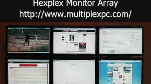 MultiplexPC.com | Hexplex Multi-Screen Monitor Array Demonstration.