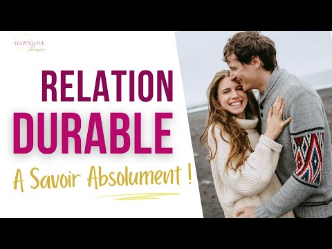 Vidéo: Comment Construire Des Relations Solides