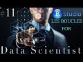 Formation data scientist 11 tutoriel r  les boucles  for