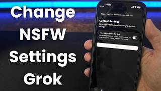 How to Change NSFW Preferences on Grok - 2026 New Update