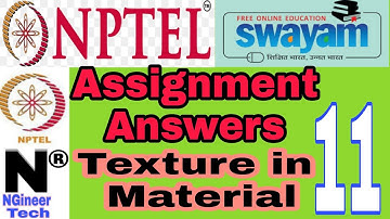 Texture in Material || week 11 assignment 11 answers || Nptel