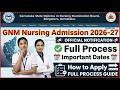 GNM Nursing Admission 2026-27 | Official Notification, Date &amp; How to Apply (Full Process)