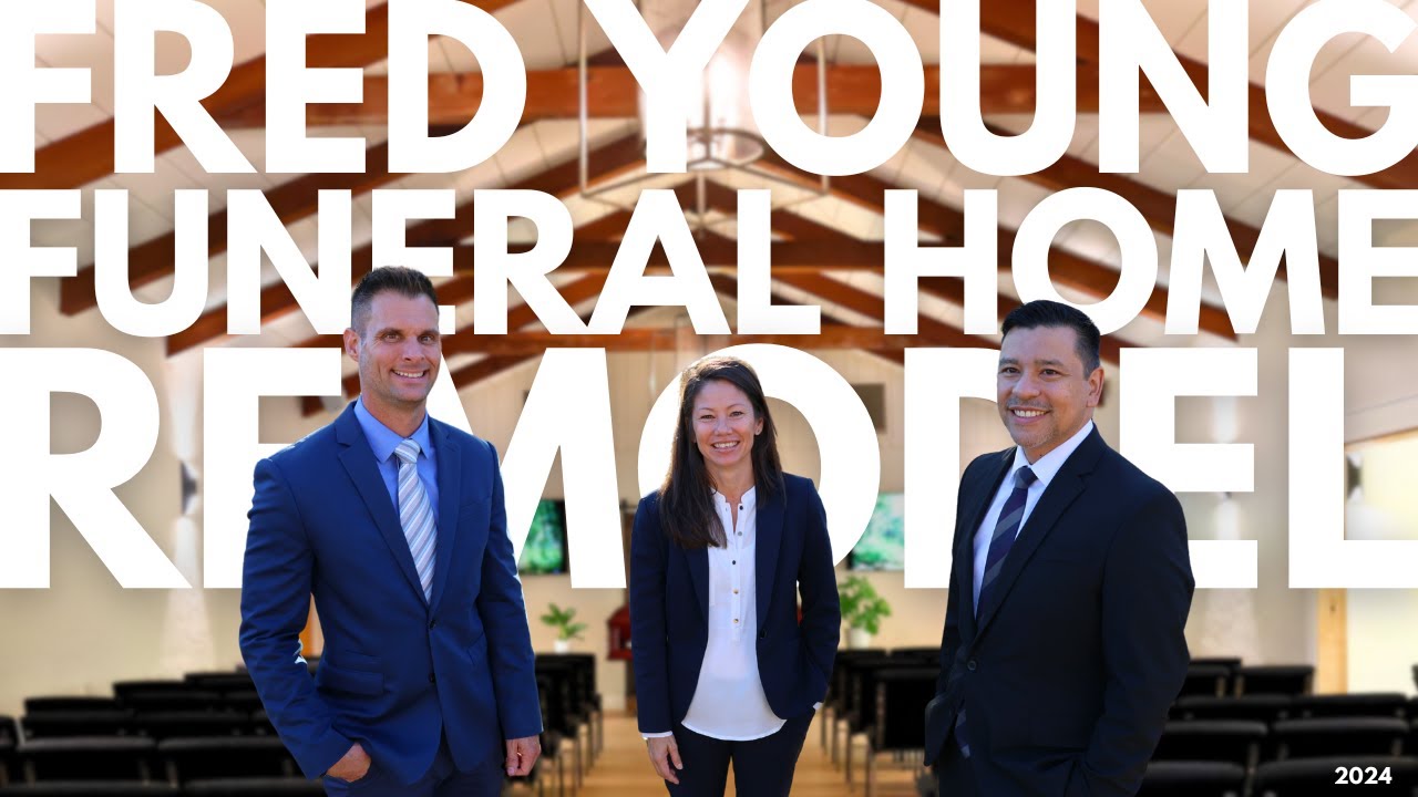 Fred Young Funeral Home in Healdsburg & Cloverdale | 2024 Remodel - YouTube