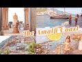 The Amalfi Coast Vlog | Amalfi, Positano, Ravello, Sorrento