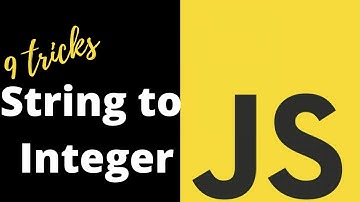 How to convert string to integer in Javascript