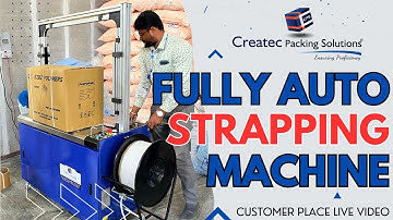 Fully Automatic Strapping Machine | Carton, Box Strapping Machine | Packing Machine
