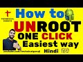 Hindi how to easily unroot any android phone  one click method