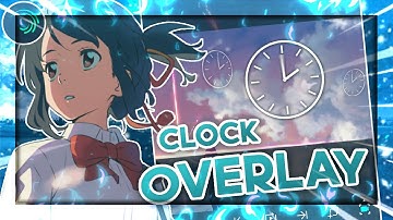 How To Make A Clock Overlay For Your Edits | Alight Motion 4.0 |