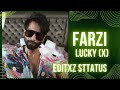 Farzi movie statuspaisalucky x editxz tlbhai4532 money lover 