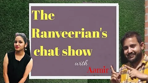 The Ranveerian's Chat Show | Aamir Ali | Maithili ...