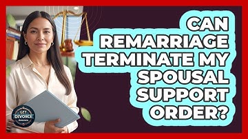 Can Remarriage Terminate My Spousal Support Order?