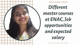 Master courses in ENAC, course description, tuition fee, job opportunities etc