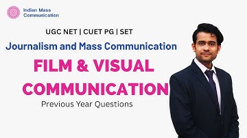 Unit 9 PYQ Revision | Film and Visual Communication | UGC NET Mass Communication | CUET PG | COQP17