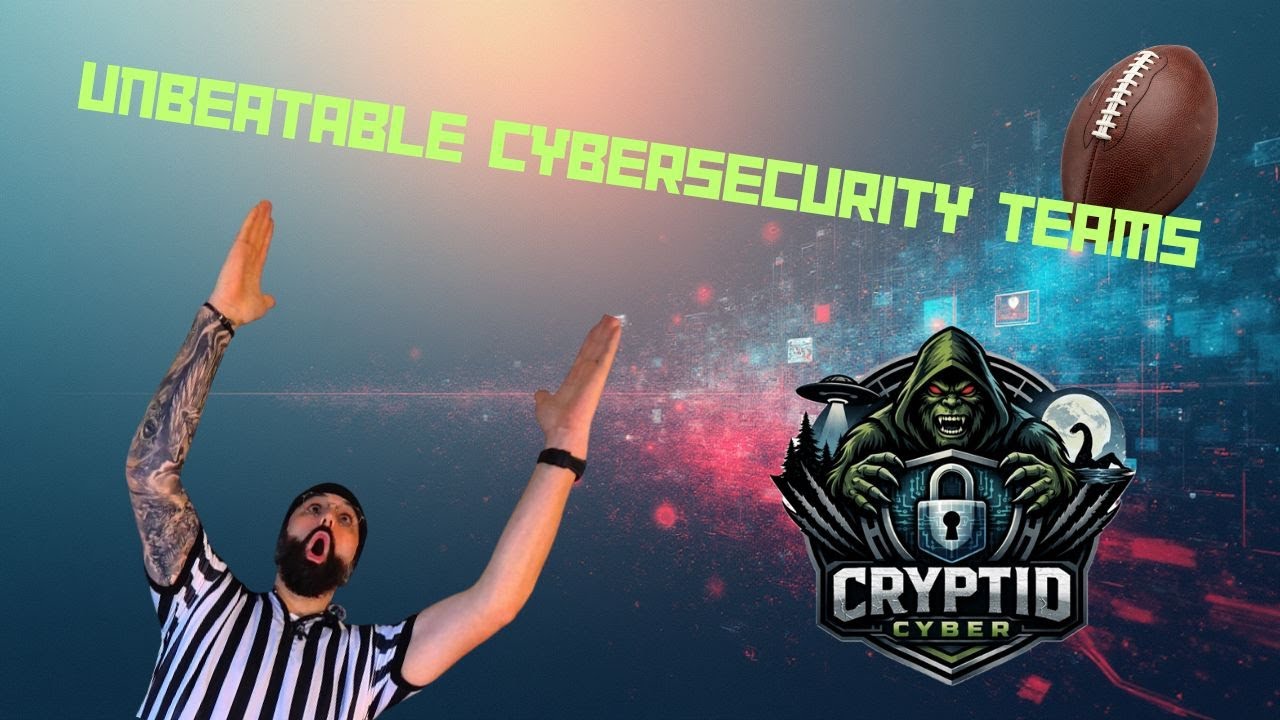 Unbeatable Cybersecurity Teams