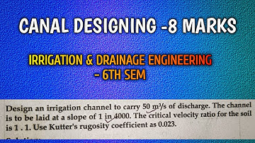 CANAL DESIGNING BY KENNEDY