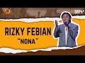 Rizky Febian - Nona (Official Live Music on Pop Party)