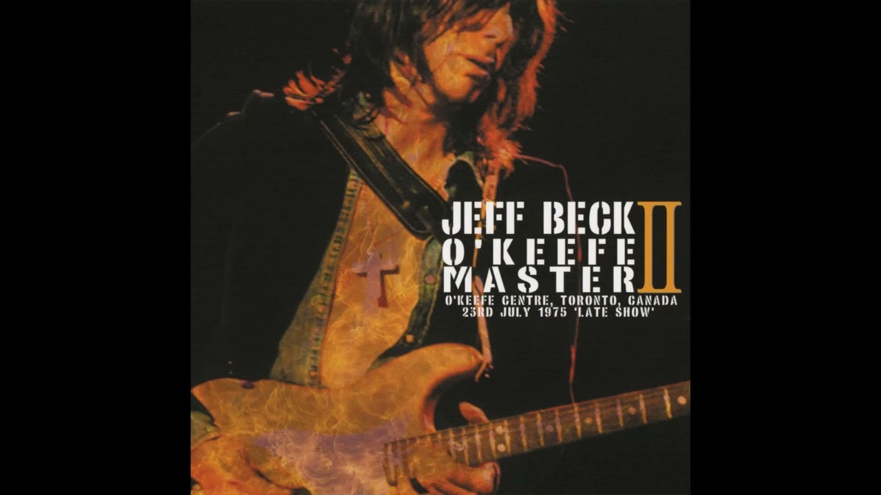 Jeff Beck - 1975-07-23 O'Keefe Centre, Toronto, Canada (Late Show