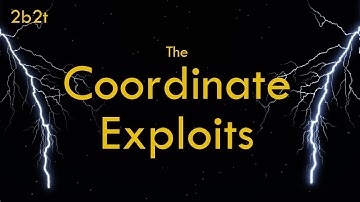 2b2t History - The Coordinate Exploits