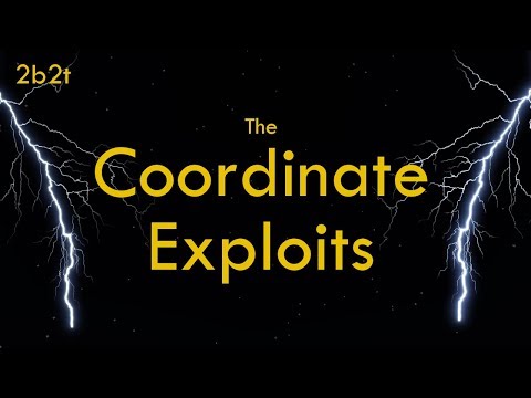 2b2t History - The Coordinate Exploits