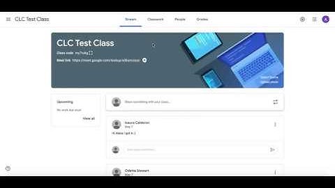 Google Classroom: Stream and Classwork Sections