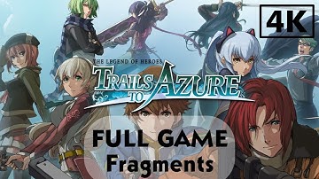 The Legend of Heroes: Trails to Azure Fragments FULL GAME English Version 4K 60FPS No Commentary