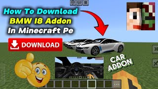 HOW TO DOWNLOAD I8 ADDON IN MINECRAFT PE | Minecraft Mein BMW I8 Addon Kaise Download Karein #MCPE screenshot 4