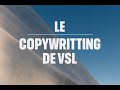 Le Copywriting de VSL sur Facebook Ads