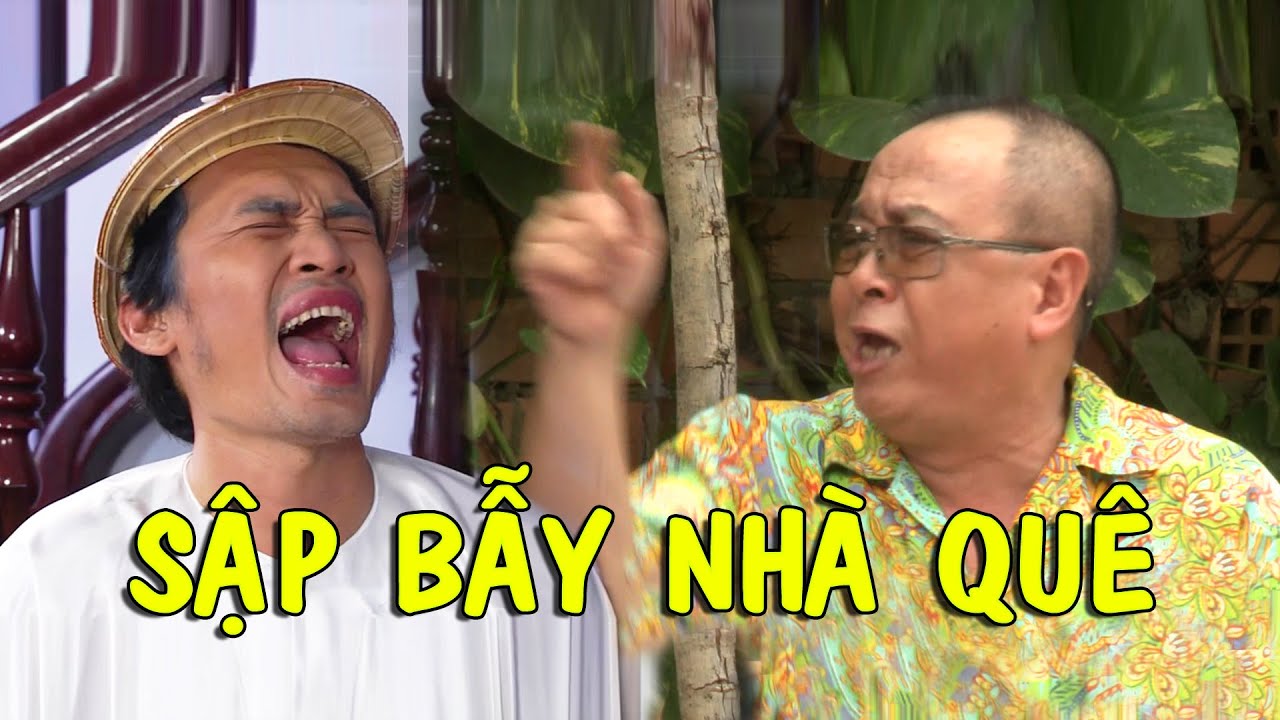 SẬP BẪY NHÀ QUÊ | Hài 2025 Thu Trang, Tiến Luật, Tiểu Bảo Quốc, Thanh Tân Cười Bể Bụng