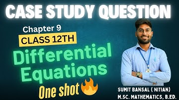 Case Study Questions Math Class12th || Differential Equation || Chapter 9 || One Shot 🔥🏆 ||