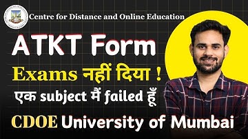 Examination Form | ATK Form Filling Date | CDOE university of Mumbai 2025