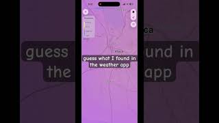 Look What I Found In The Weather App