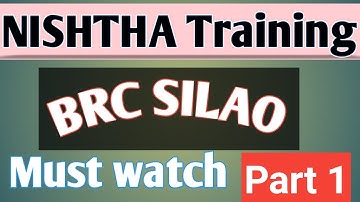 NISHTHA Training# BRC SILAO # Part 1
