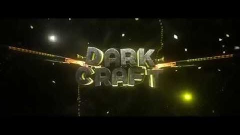 228 Intro For DarkCraft v.3 / ´Inspiration Braz❤`