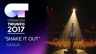 SHAKE IT OUT - Amaia | OT 2017 | Gala 9 Resimi