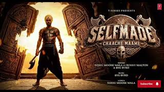 Selfmade - Chaache Maame (Video Song) | Sidhu MooseWala | PBX 1 | Sunny Malton | BYG BYRD