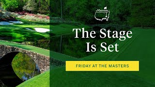 Friday At The Masters