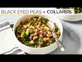 BLACK EYED PEAS + COLLARD GREENS | easy, healthy soup recipe