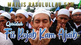 FI ROJAB KAM AJAIB - SHOLAWAT | Cuplikan Habib Umar bin Hafidz | Majelis Rasulullah