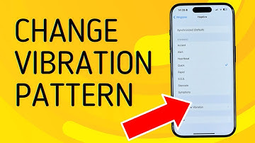 How to Change Vibration Pattern on iPhone