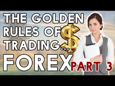 The Golden Rules of Trading III