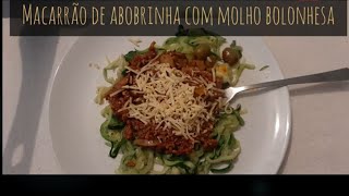 Macarrão De Abobrinha Com Molho À Bolonhesa Espaguete - Comida Low Carb Que Adolescente Adora