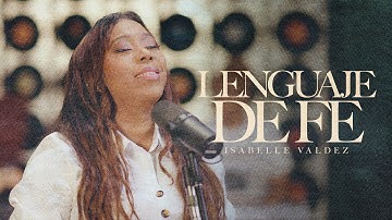 Thumbnail of ISABELLE VALDEZ - LENGUAJE DE FE
