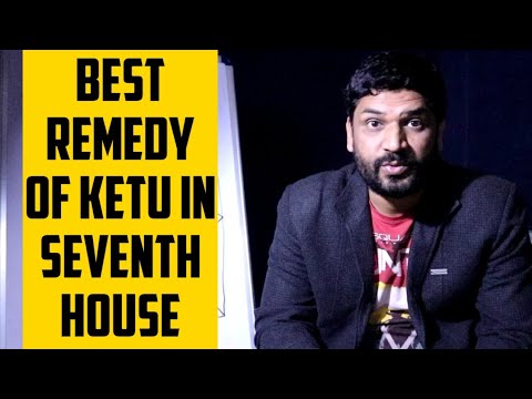 Remedy Of KETU In The Seventh House Of Birth Chart | South-Node Ketu's
