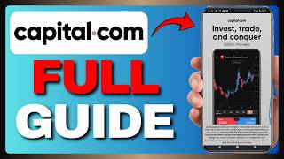 How to Use Capital.com App (Full Guide) 2026!