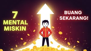 7 Poor Mentalities You Must Eliminate from Your Life!