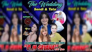 LiVE STREAMING - OM SAVANA SAKJOSE // The Wedding  SENDI & TATA //  GE Audio