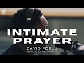 David Forlu My Desperate Prayer 1 Hour Intimate Worship