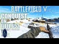 Battlefield 5: Conquest on Fjell 652(Gameplay Only)