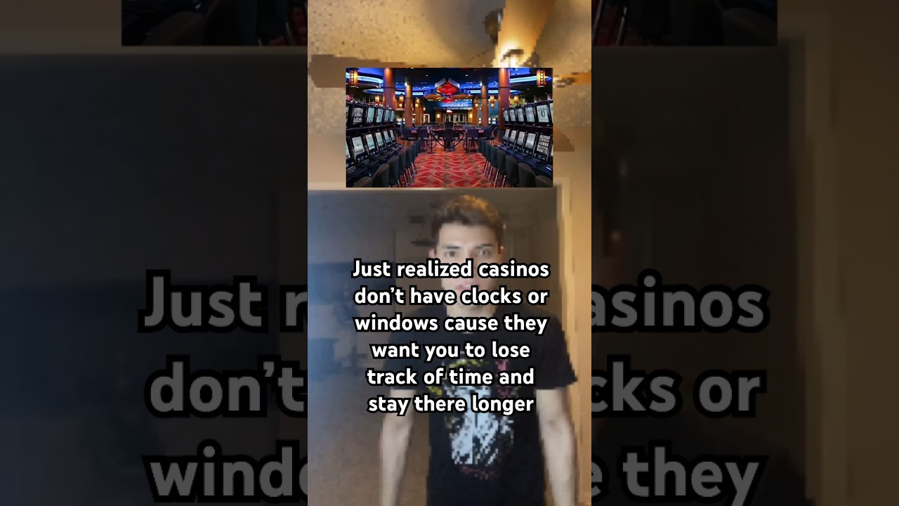 The reason casinos don’t have clocks or windows